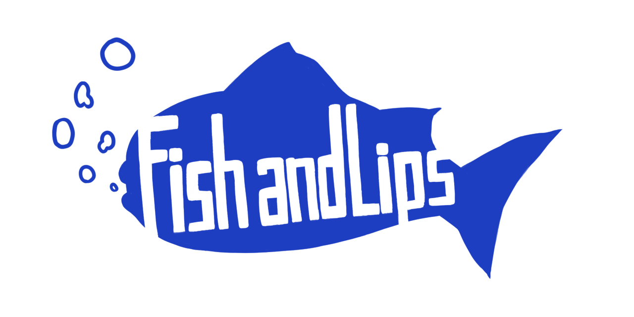 Fish and Lips オフィシャルサイト